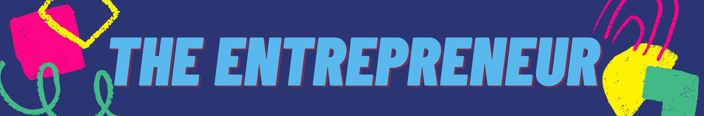 the entrepreneur